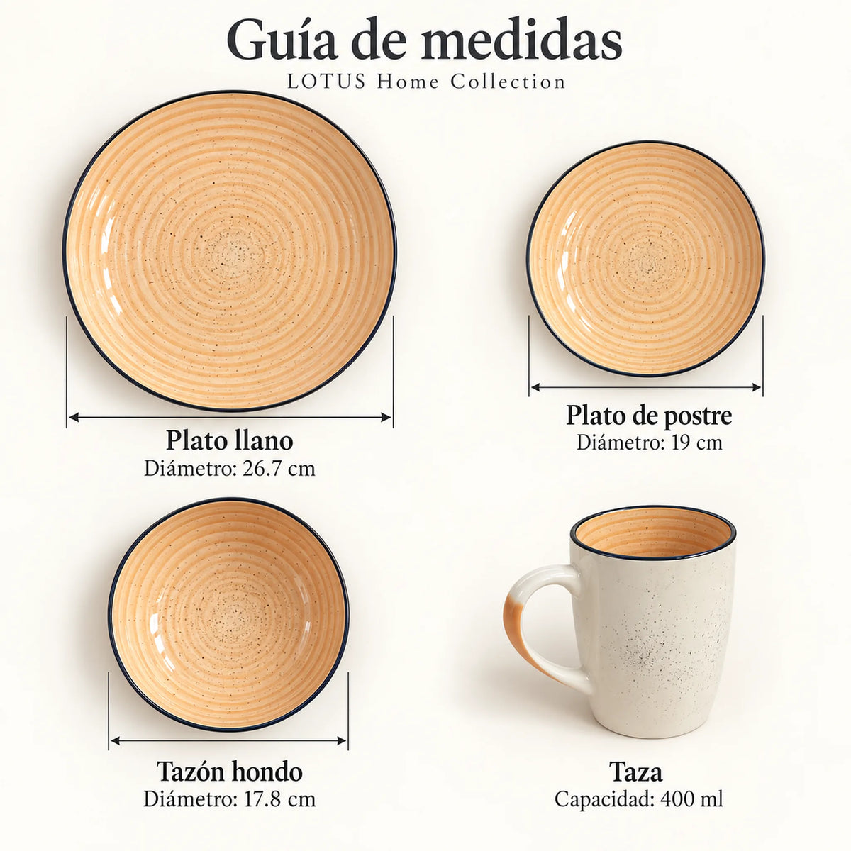 Guía de medidas de la vajilla Lotus color Durazno: plato llano 26.7 cm, plato de postre 19 cm, tazón hondo 17.8 cm y taza de 400 ml