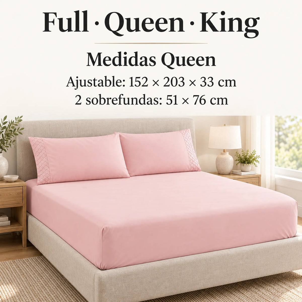 Forro ajustable liso con 2 sobrefundas bordadas, color Rosa Claro – medidas tamaño queen